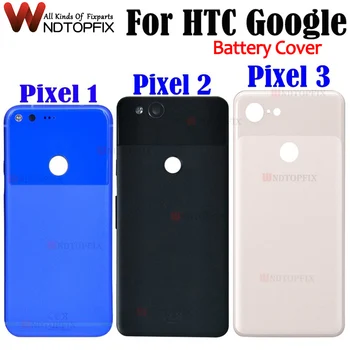 Для HTC Pixel 2 Задняя крышка батарейного отсека Задняя дверь корпуса Замените На Pixel 2XL Крышку Батарейного отсека Pixel 3 3XL Заднюю крышку С объективом