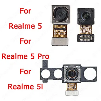 Модуль камеры заднего вида для селфи спереди и сзади для Realme 5 Pro 5i 5Pro Замена Ремонт Гибкого кабеля