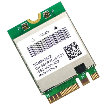 Двухдиапазонная Беспроводная карта WIFI BCM94352Z Беспроводная сетевая карта 1200 Мбит/с Bluetooth4.0 NGFF 802.11Ac Wlan Адаптер DW1560