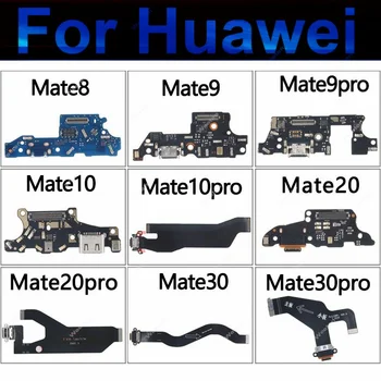 Для Huawei Mate 7 8 9 10 20 30 20X USB Док-станция Для зарядки Порты и Разъемы Разъем Платы Зарядки Гибкий Кабель Ремонтная Часть Mate 9 10 20 30 Pro Lite