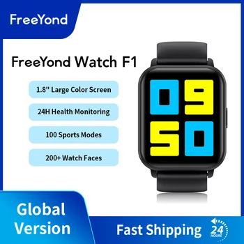 FreeYond Watch F1 Монитор уровня кислорода в крови Смарт-часы для телефона Android iOS 200 + циферблатов 100 + спортивных режимов Смарт-часы