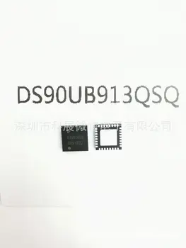 DS90UB913QSQ/NOPB DS90UB913 QFN-32 Интегрированный чип Оригинальный Новый