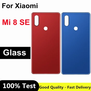Новинка для Xiaomi Mi8 SE Задняя Крышка Батарейного отсека Стеклянный Корпус Задней Двери Замена Деталей Для Xiaomi Mi 8 SE Крышка Батарейного отсека 8SE 8 se